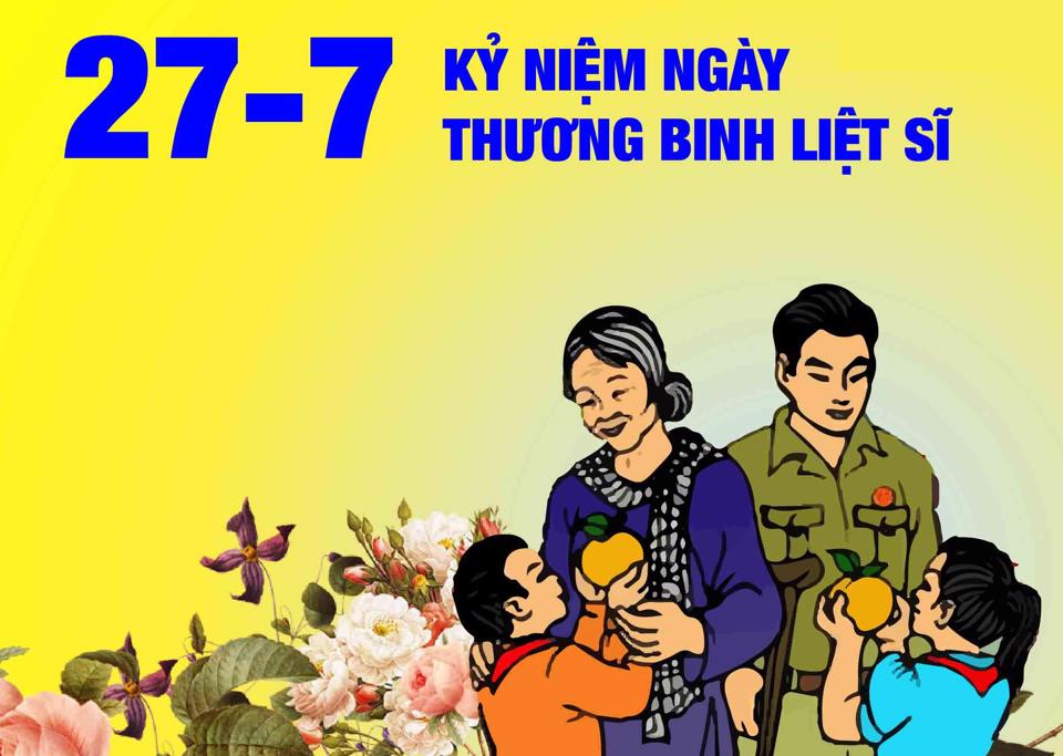 Kỉ niệm 76 năm ngày Thương Binh - Liệt Sĩ ( 27/7/2023)